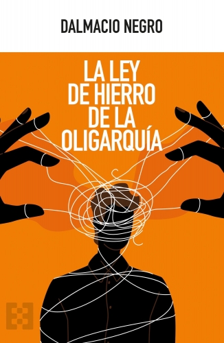 la-ley-de-hierro-de-la-oligarquia-epub-dalmacio-negro-pavon.jpeg