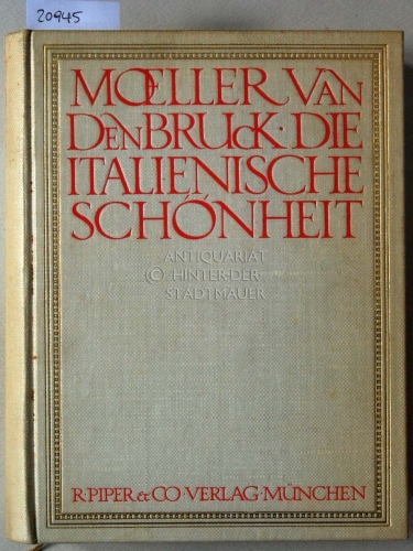 Moeller-van-den-Bruck+Die-italienische-Schönheit-2737281436.jpg