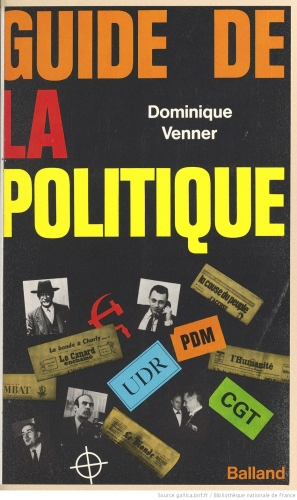 Guide_de_la_politique_([Nouvelle_[...]Venner_Dominique_bpt6k33387780.JPEG