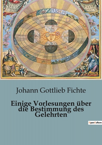 einige-vorlesungen-ueber-die-bestimmung-des-gelehrten-taschenbuch-johann-gottlieb-fichte-1678408402.jpeg