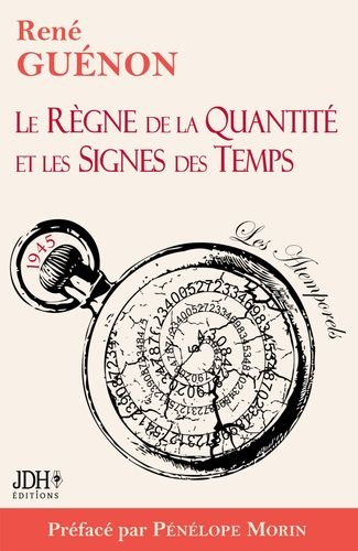 Le_Règne_de_la_Quantité_et_les_Signes_des_Temps_-_édition_2022_-_Préface_par_Pénélope_Morin.jpg