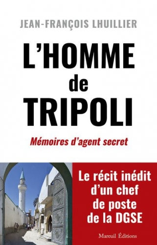 L-homme-de-Tripoli-Memoires-d-agent-secret.jpg