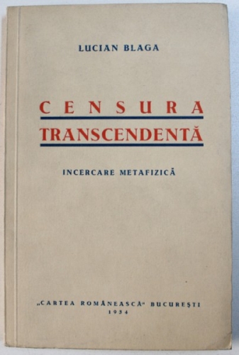 censura-transcendenta-incercare-metafizica-de-lucian-blaga-1934-editia-i-p163932-0.JPG