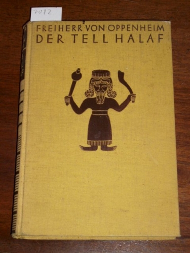 Max-Freiherr-von-Oppenheim+Der-Tell-Halaf-Eine-neue-Kultur-im-ältesten-Mesopotamien.jpg
