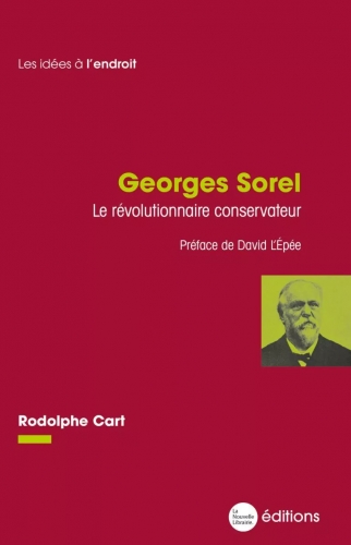 Georges-Sorel.-Le-revolutionnaire-conservateur-3241575514.jpg