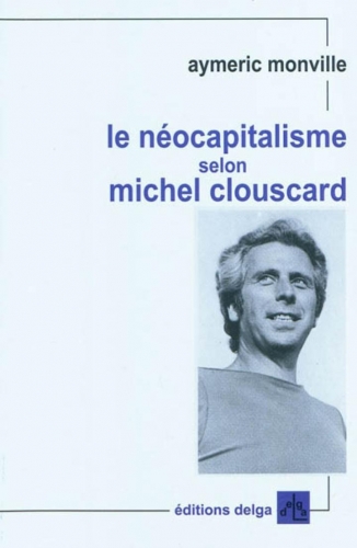 1_le-neocapitalisme-selon-michel-clouscard.jpg