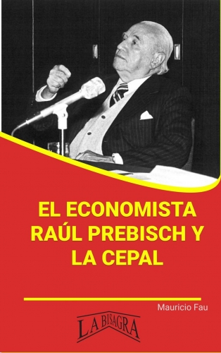 el-economista-raul-prebisch-y-la-cepal.jpg