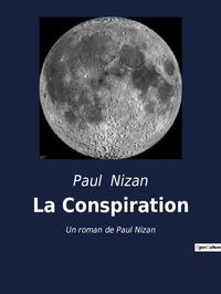 la-conspiration-taschenbuch-paul-nizan-franzoesisch.jpeg