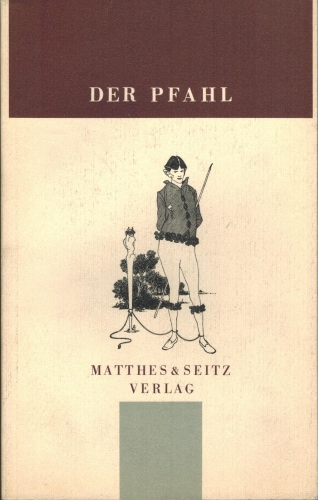 Axel-Matthes+Der-Pfahl-I-Jahrbuch-aus-dem-Niemandsland-zwischen-Kunst-und-Wissenschaft.jpg